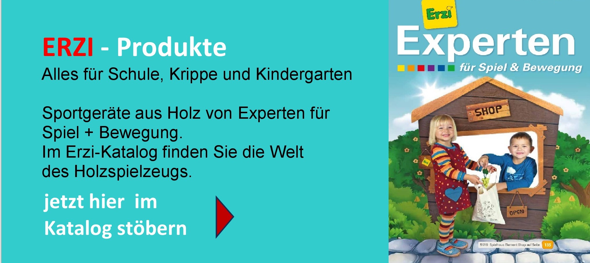 Erzi-Produkte